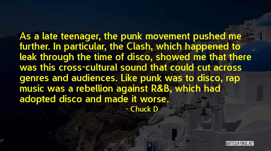 Cross Cultural Quotes By Chuck D