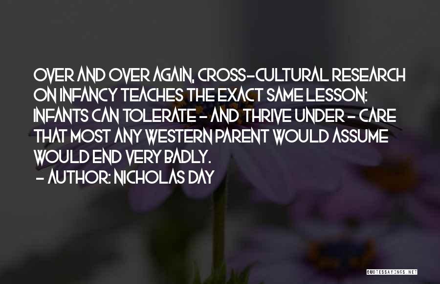 Cross Cultural Quotes By Nicholas Day