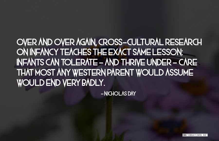 Cross Cultural Quotes By Nicholas Day