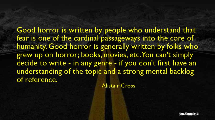 Cross-cultural Understanding Quotes By Alistair Cross Cross-cultural Understanding Quotes By Alistair Cross