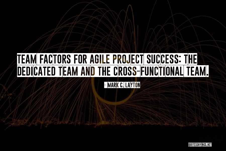 Cross Functional Quotes By Mark C. Layton Cross Functional Quotes By Mark C. Layton