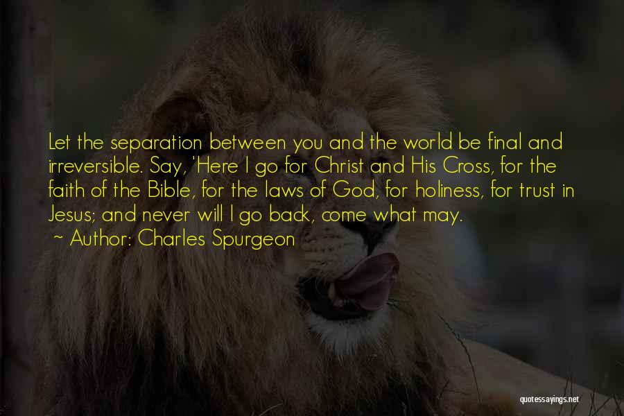 Cross In Bible Quotes By Charles Spurgeon