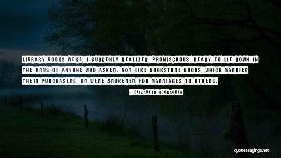 Cross Junction Quotes By Elizabeth McCracken Cross Junction Quotes By Elizabeth McCracken