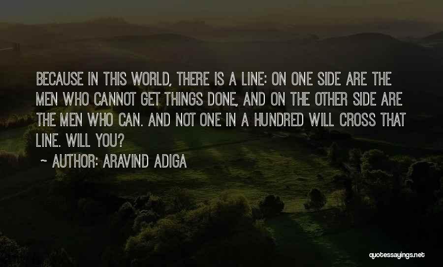 Cross Line Quotes By Aravind Adiga