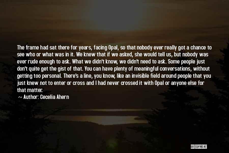 Cross Line Quotes By Cecelia Ahern