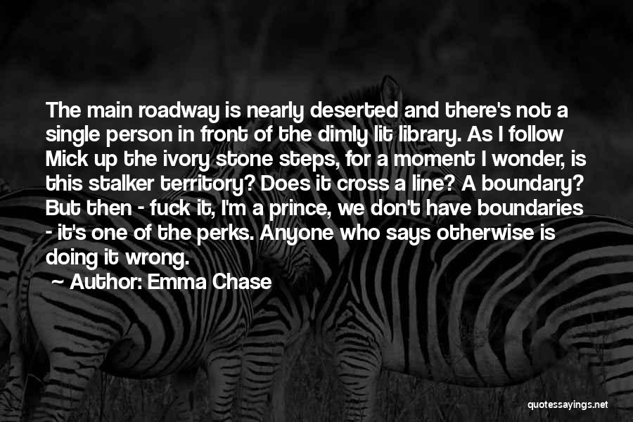 Cross Line Quotes By Emma Chase