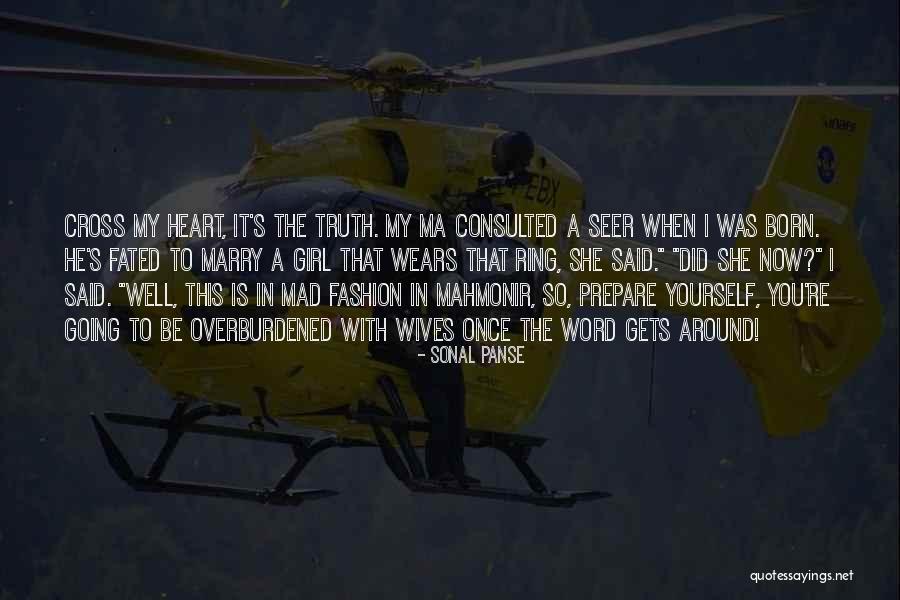 Cross My Heart Quotes By Sonal Panse Cross My Heart Quotes By Sonal Panse