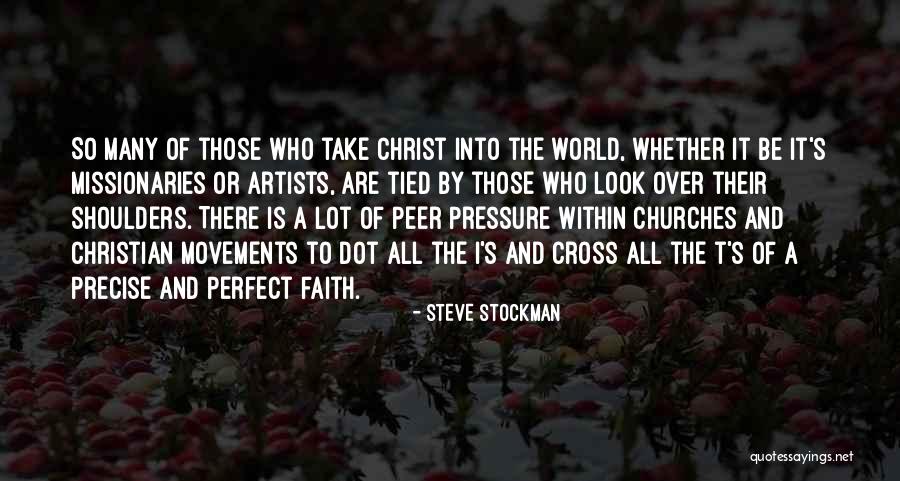 Cross Of Christ Quotes By Steve Stockman Cross Of Christ Quotes By Steve Stockman