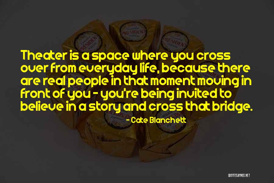 Cross Over Quotes By Cate Blanchett Cross Over Quotes By Cate Blanchett