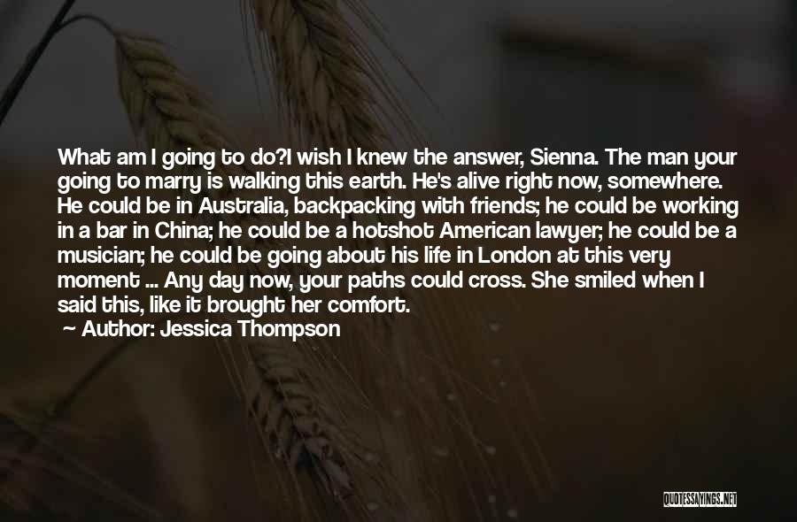 Cross Paths Quotes By Jessica Thompson
