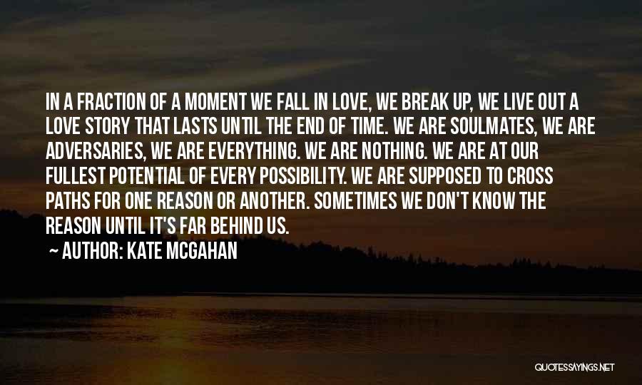 Cross Paths Quotes By Kate McGahan