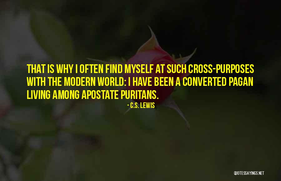 Cross Purposes Quotes By C.S. Lewis Cross Purposes Quotes By C.S. Lewis