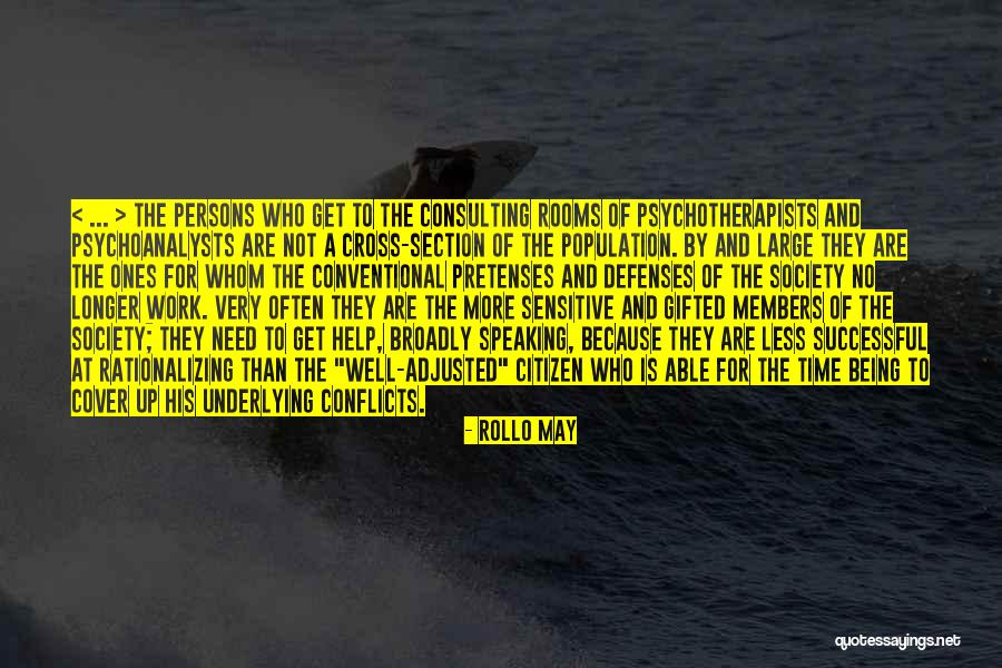 Cross Section Quotes By Rollo May Cross Section Quotes By Rollo May
