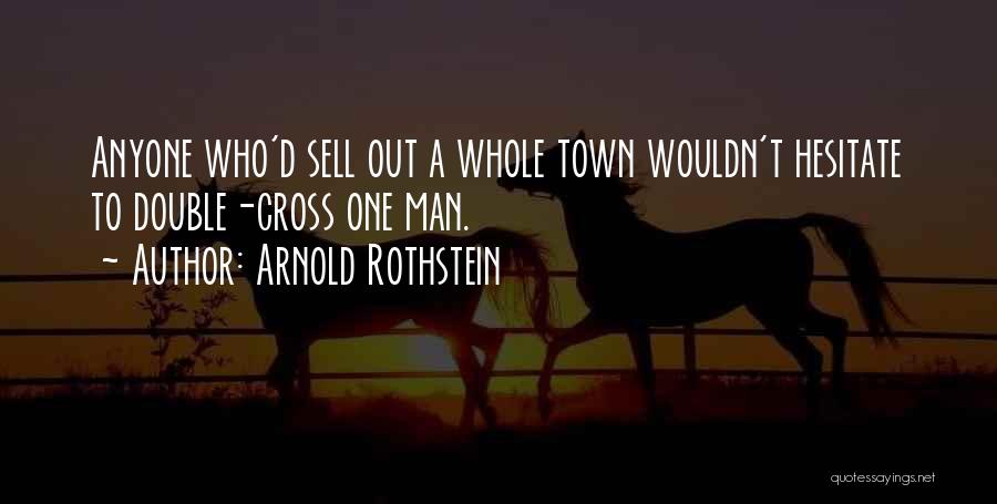 Cross Sell Quotes By Arnold Rothstein