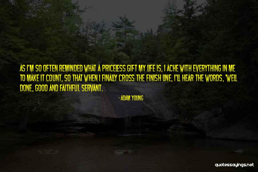 Cross The Finish Line Quotes By Adam Young