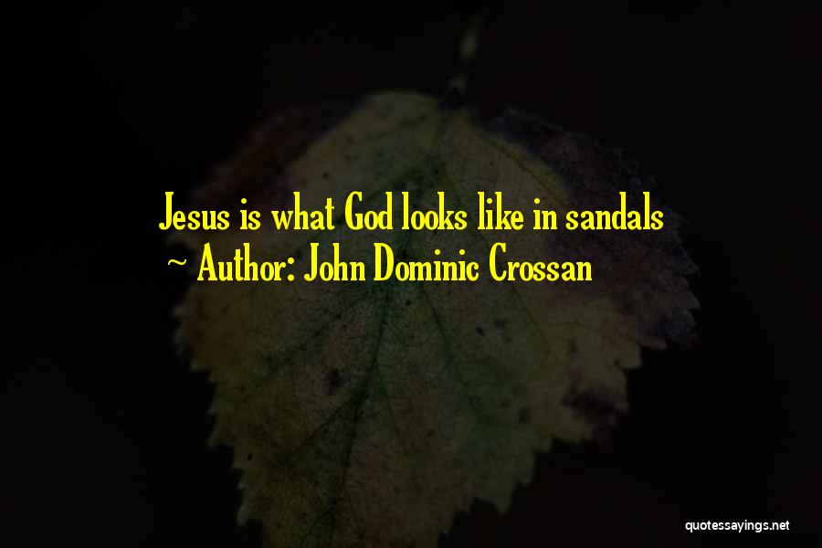 Crossan Quotes By John Dominic Crossan