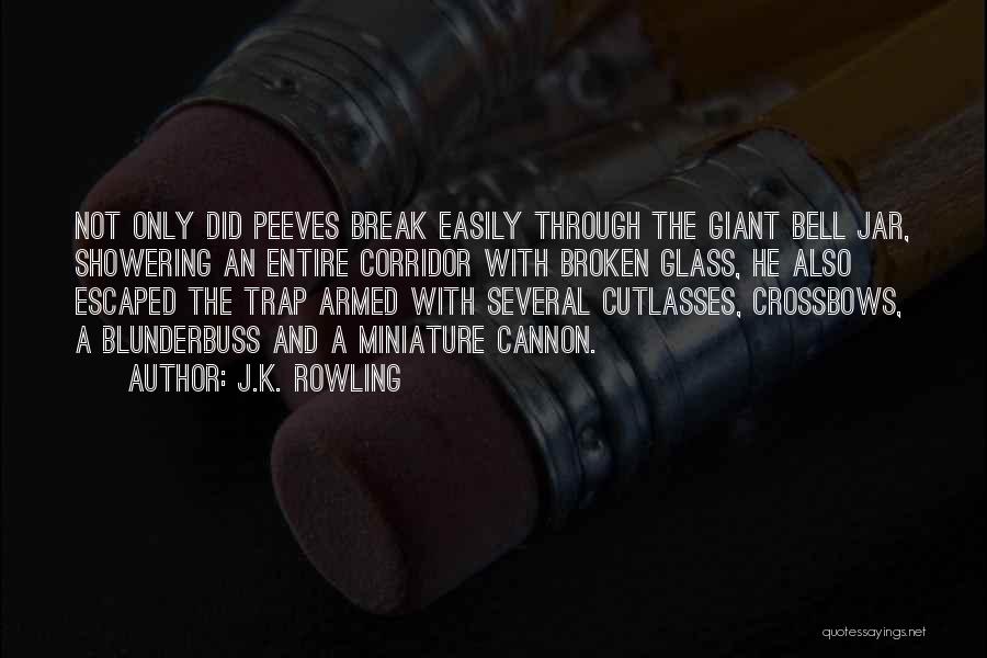 Crossbows Quotes By J.K. Rowling