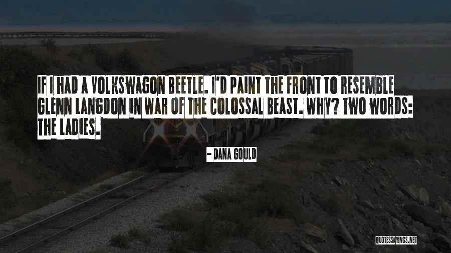 Crosscourt Quotes By Dana Gould Crosscourt Quotes By Dana Gould