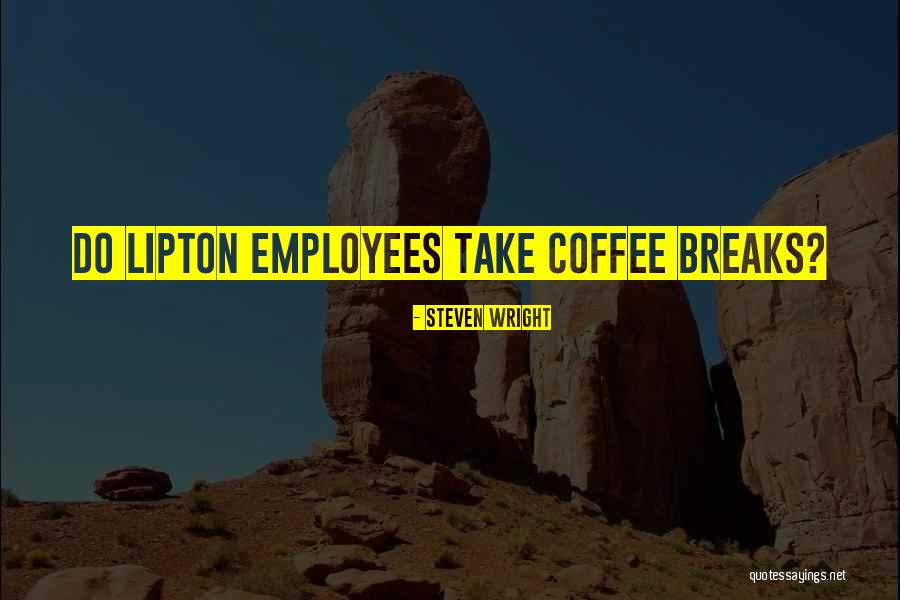 Crosscup Hannuit Quotes By Steven Wright Crosscup Hannuit Quotes By Steven Wright