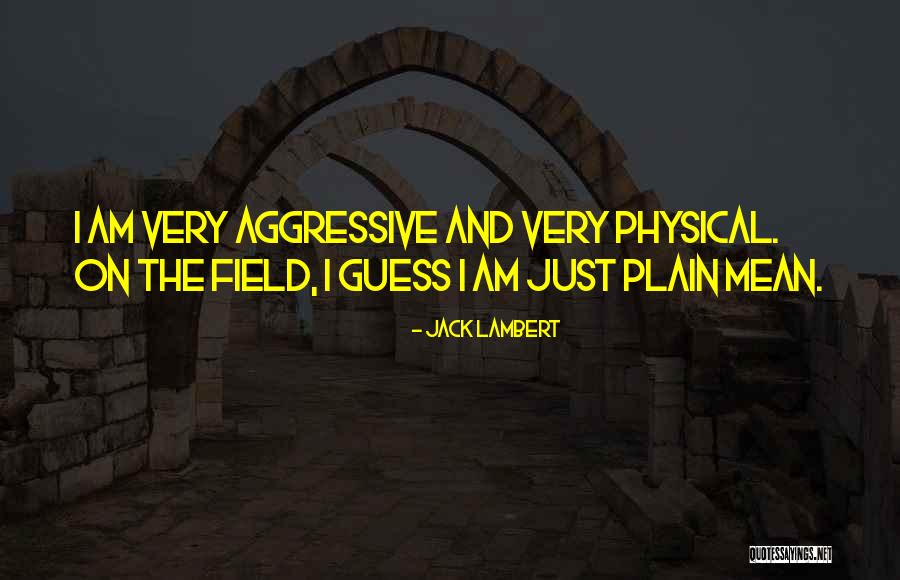 Crosscurrents Quotes By Jack Lambert Crosscurrents Quotes By Jack Lambert