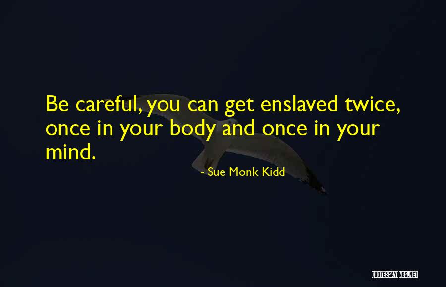 Crossdaily Quotes By Sue Monk Kidd Crossdaily Quotes By Sue Monk Kidd