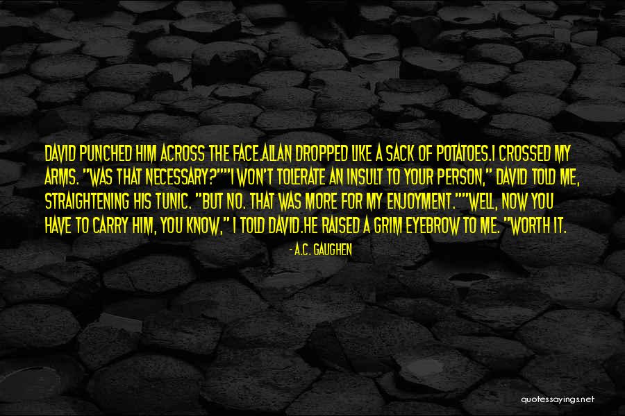 Crossed Arms Quotes By A.C. Gaughen Crossed Arms Quotes By A.C. Gaughen