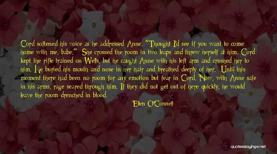 Crossed Arms Quotes By Ellen O'Connell Crossed Arms Quotes By Ellen O'Connell