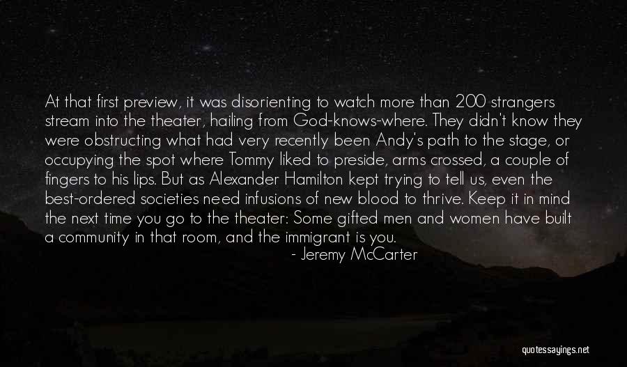 Crossed Arms Quotes By Jeremy McCarter Crossed Arms Quotes By Jeremy McCarter