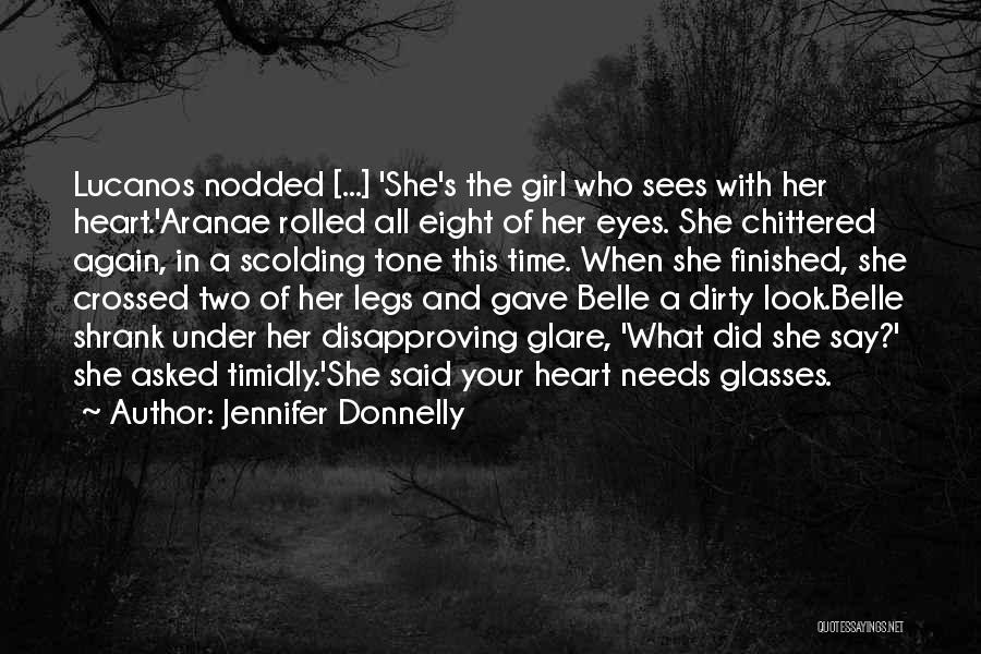 Crossed Eyes Quotes By Jennifer Donnelly