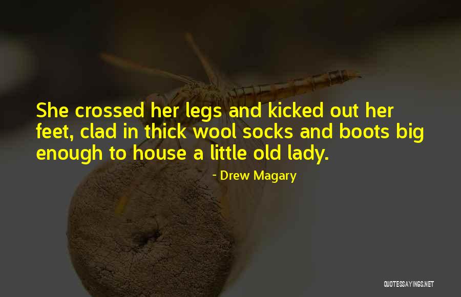 Crossed Legs Quotes By Drew Magary Crossed Legs Quotes By Drew Magary