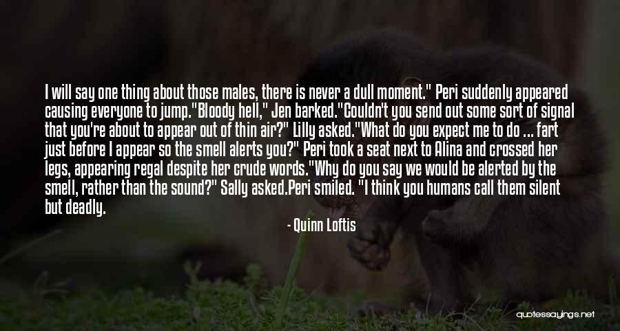 Crossed Legs Quotes By Quinn Loftis Crossed Legs Quotes By Quinn Loftis