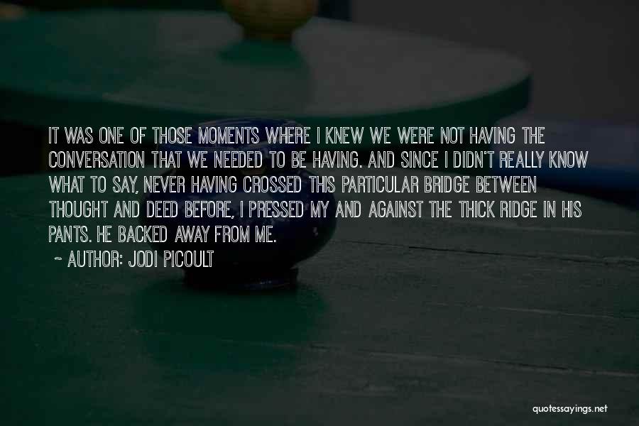 Crossed Quotes By Jodi Picoult