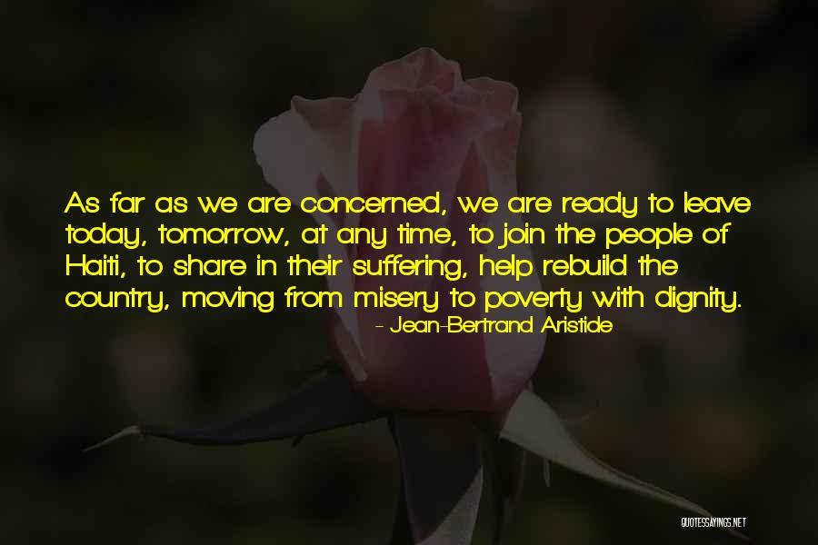 Crosser Bike Quotes By Jean-Bertrand Aristide Crosser Bike Quotes By Jean-Bertrand Aristide