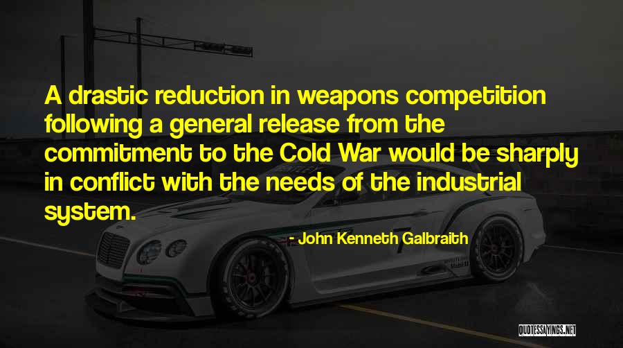Crosser Bike Quotes By John Kenneth Galbraith Crosser Bike Quotes By John Kenneth Galbraith