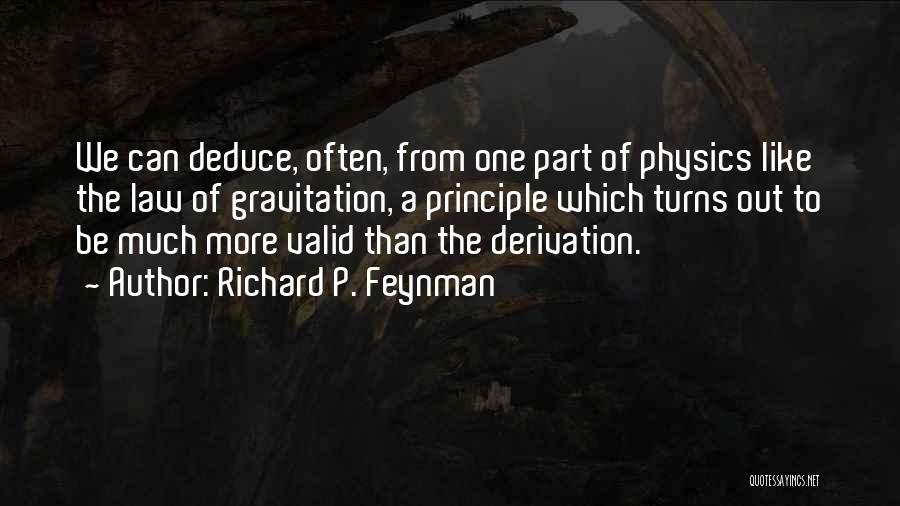 Crosseyed Quotes By Richard P. Feynman