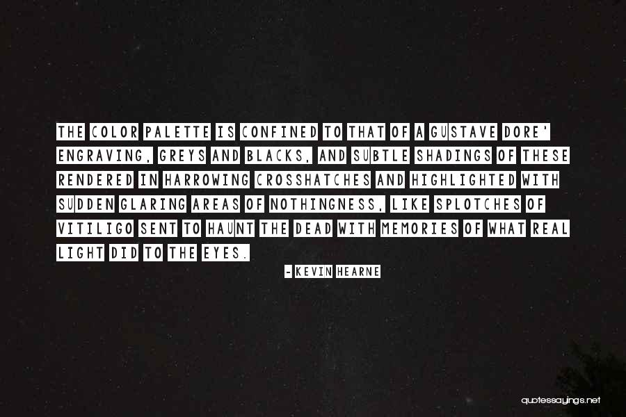 Crosshatches Quotes By Kevin Hearne Crosshatches Quotes By Kevin Hearne