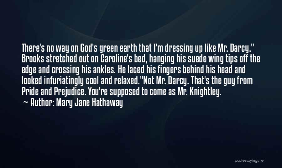Crossing My Fingers Quotes By Mary Jane Hathaway