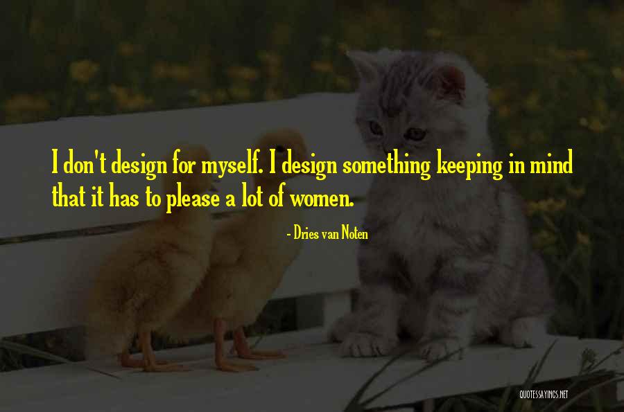 Crossings Camp Quotes By Dries Van Noten Crossings Camp Quotes By Dries Van Noten