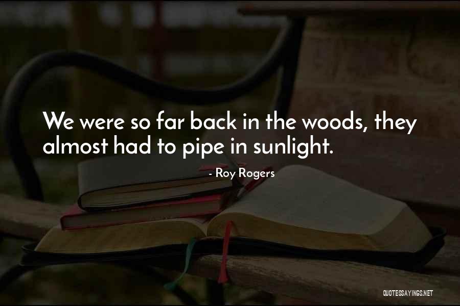 Crosskill Tile Quotes By Roy Rogers