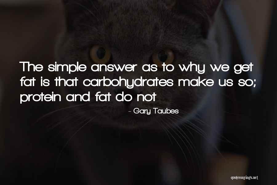 Crossleys Furniture Quotes By Gary Taubes Crossleys Furniture Quotes By Gary Taubes