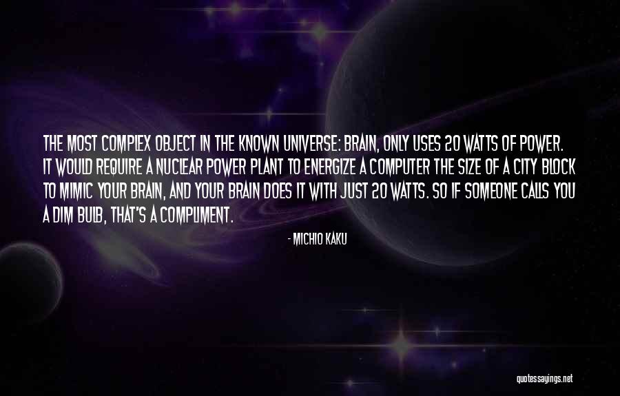 Crossleys Furniture Quotes By Michio Kaku Crossleys Furniture Quotes By Michio Kaku