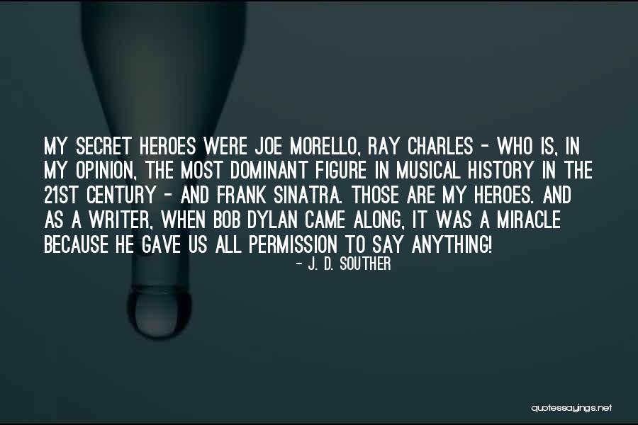 Crosson And Payne Quotes By J. D. Souther Crosson And Payne Quotes By J. D. Souther