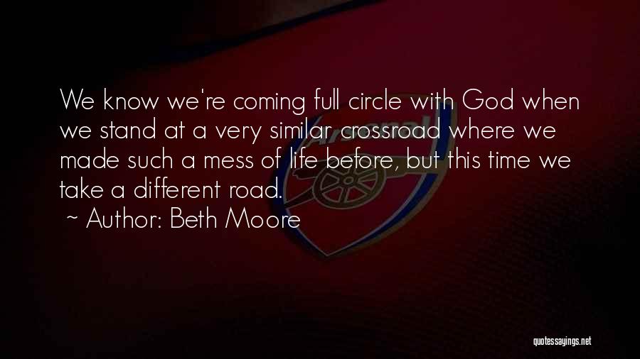 Crossroad Quotes By Beth Moore