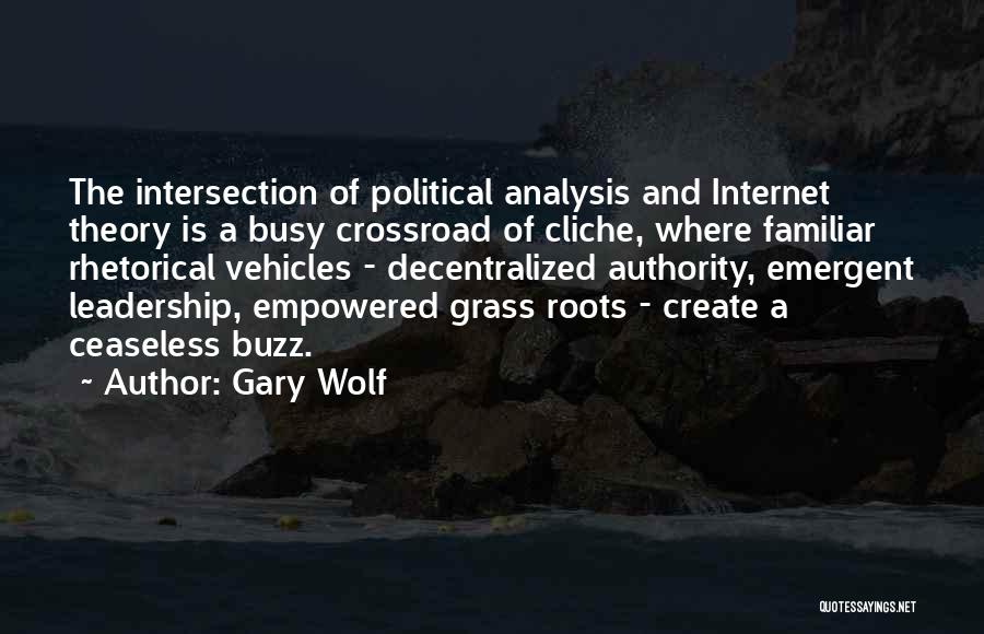 Crossroad Quotes By Gary Wolf