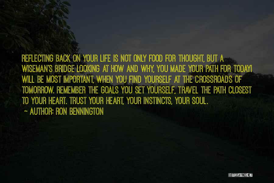 Crossroads Inspirational Quotes By Ron Bennington