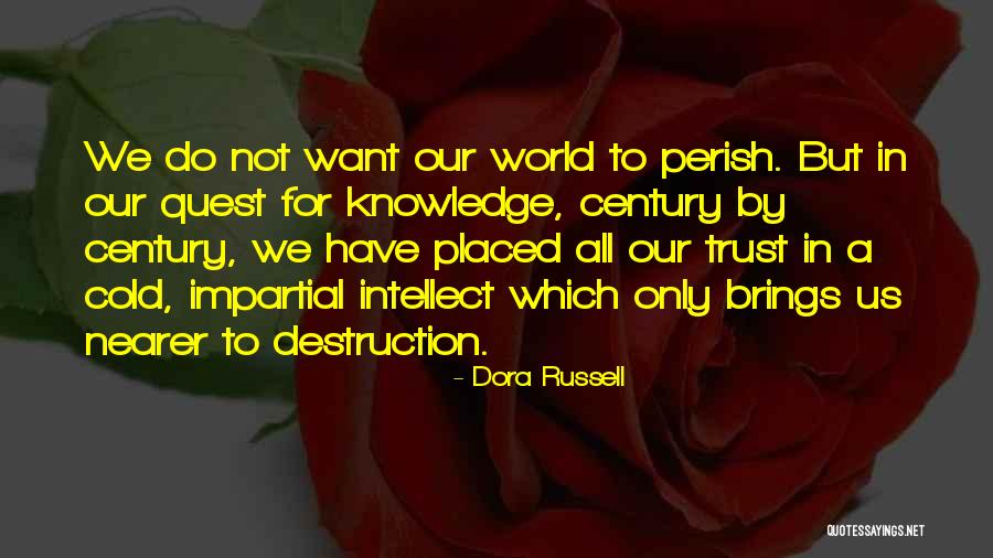Crosstie Quotes By Dora Russell Crosstie Quotes By Dora Russell