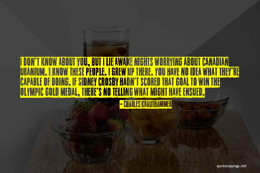 Crosswire Science Quotes By Charles Krauthammer Crosswire Science Quotes By Charles Krauthammer