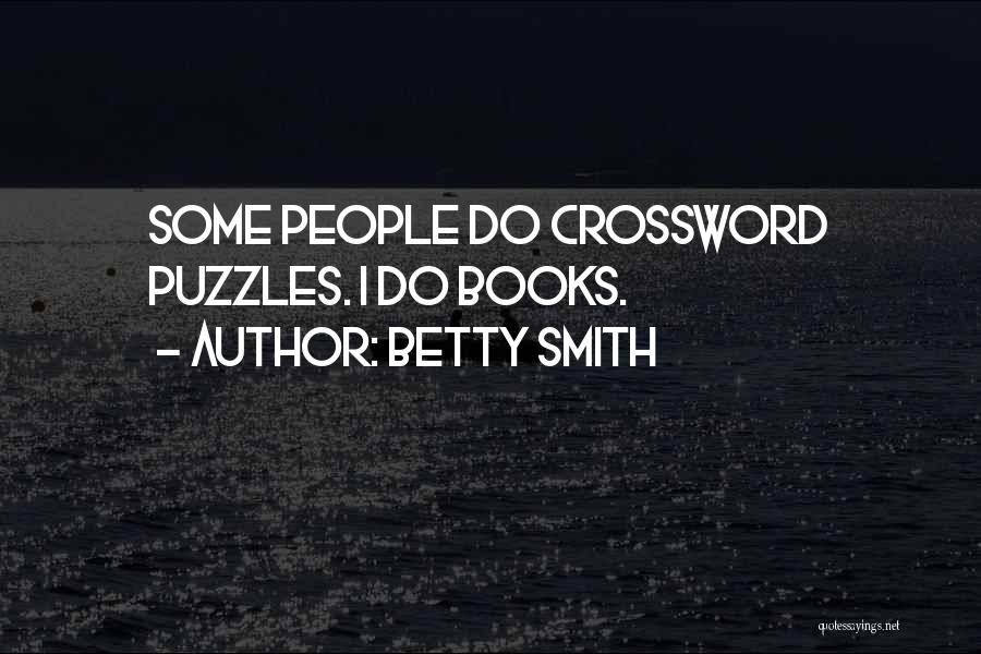 Crossword Puzzles Quotes By Betty Smith