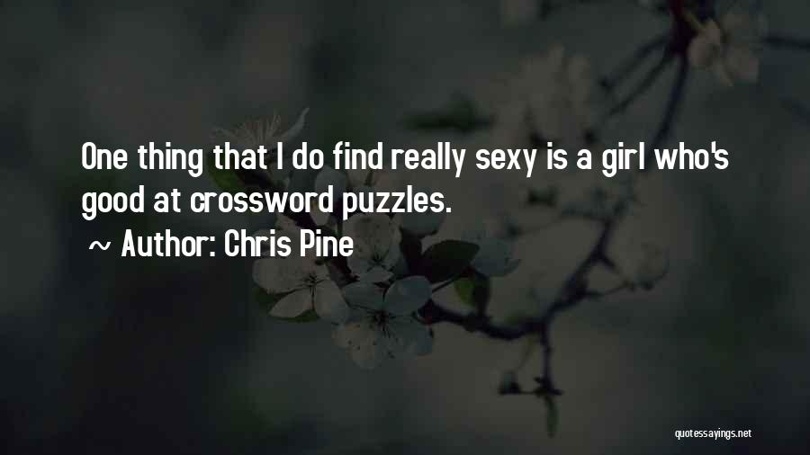 Crossword Puzzles Quotes By Chris Pine