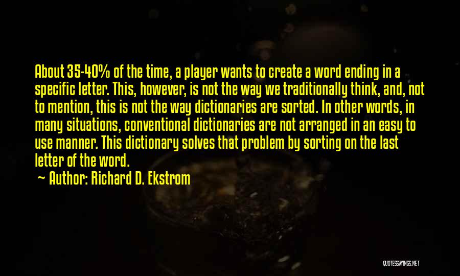 Crossword Puzzles Quotes By Richard D. Ekstrom